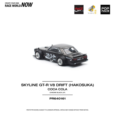 SKYLINE GT-R DRIFT (HAKOSUKA) COCA COLA ZERO JP BLACK CHROME Pop Race - Big J's Garage